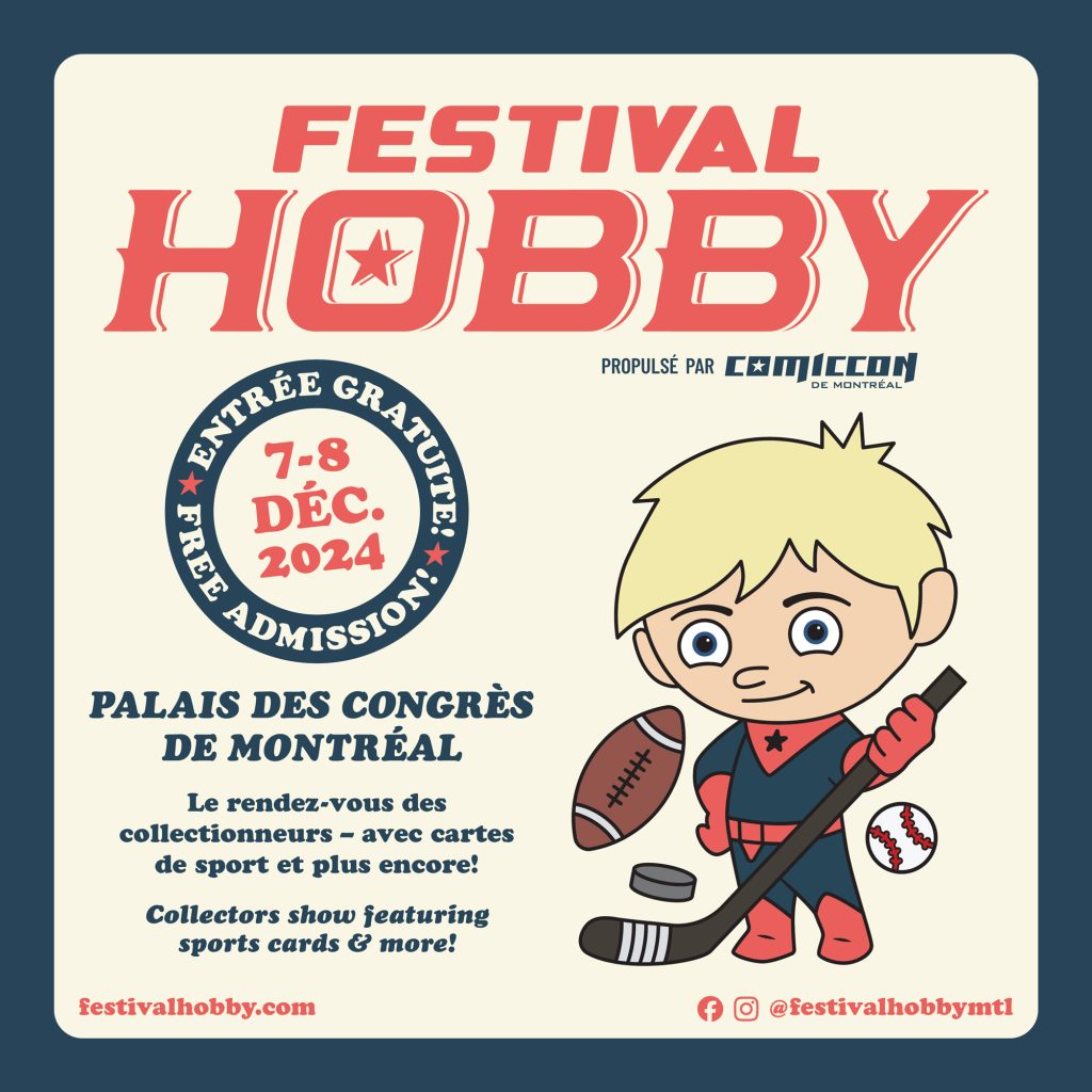 Exciting weekend for Montreal Comiccon and Hobby fans