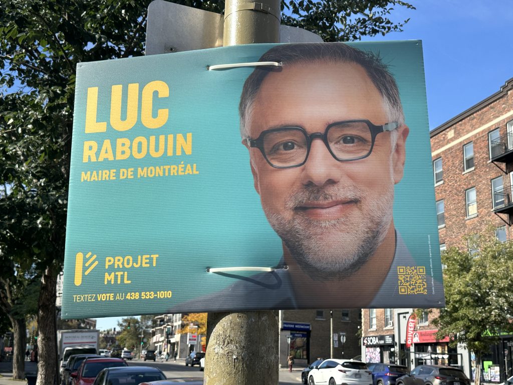 A poster for Projet Montréal leader and mayoral candidate Luc Rabouin is displayed in the NDG borough. Montrealers will vote in the municipal election on Nov. 2, 2025. Adriana Gentile, CityNews.