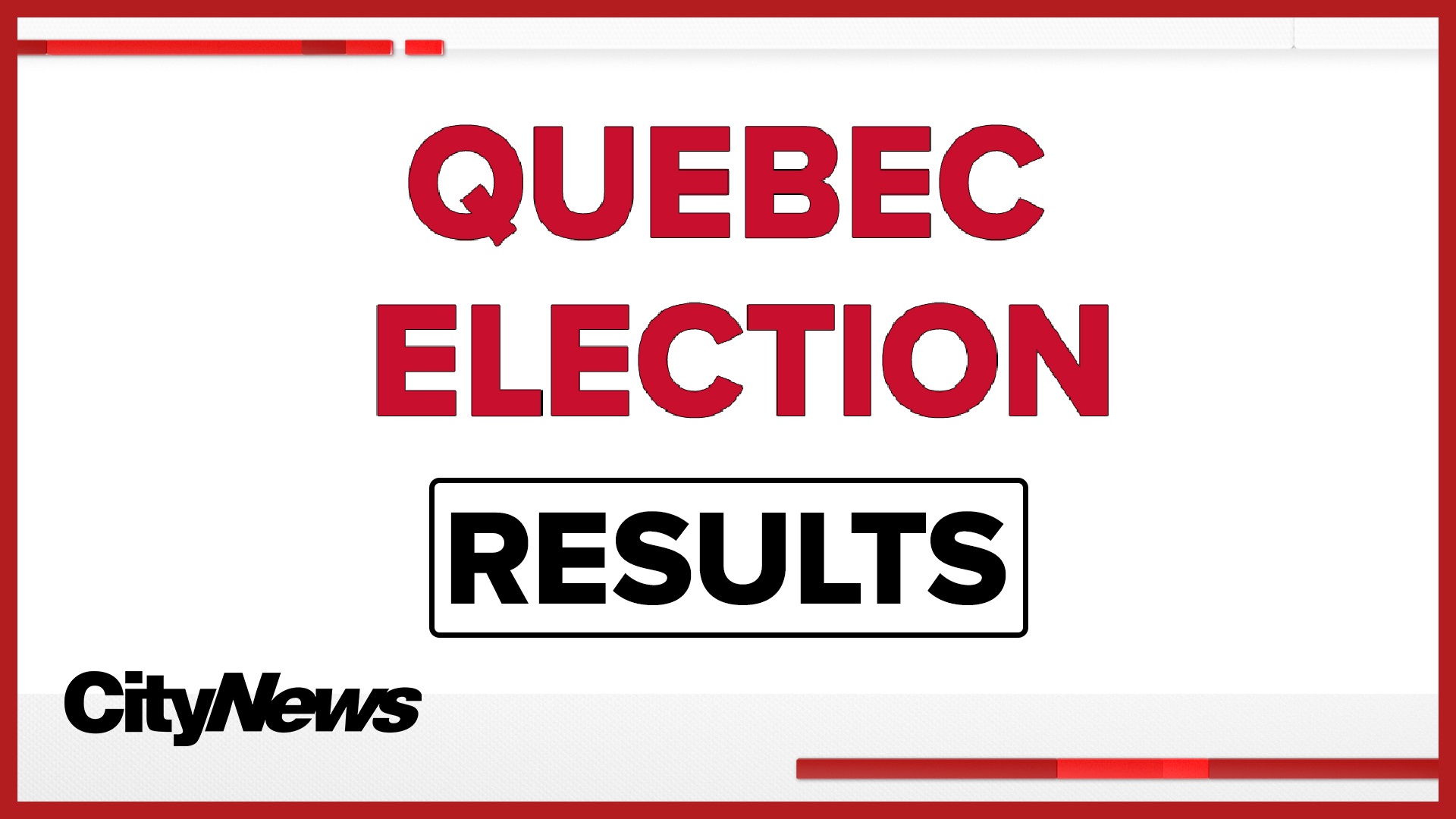 QUEBEC ELECTION RESULTS: Every riding across the province